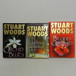 STUART Woods Hardcover Novels ORCHID BLUES  HOTHOUSE ORCHID  BLOOD ORCHID
